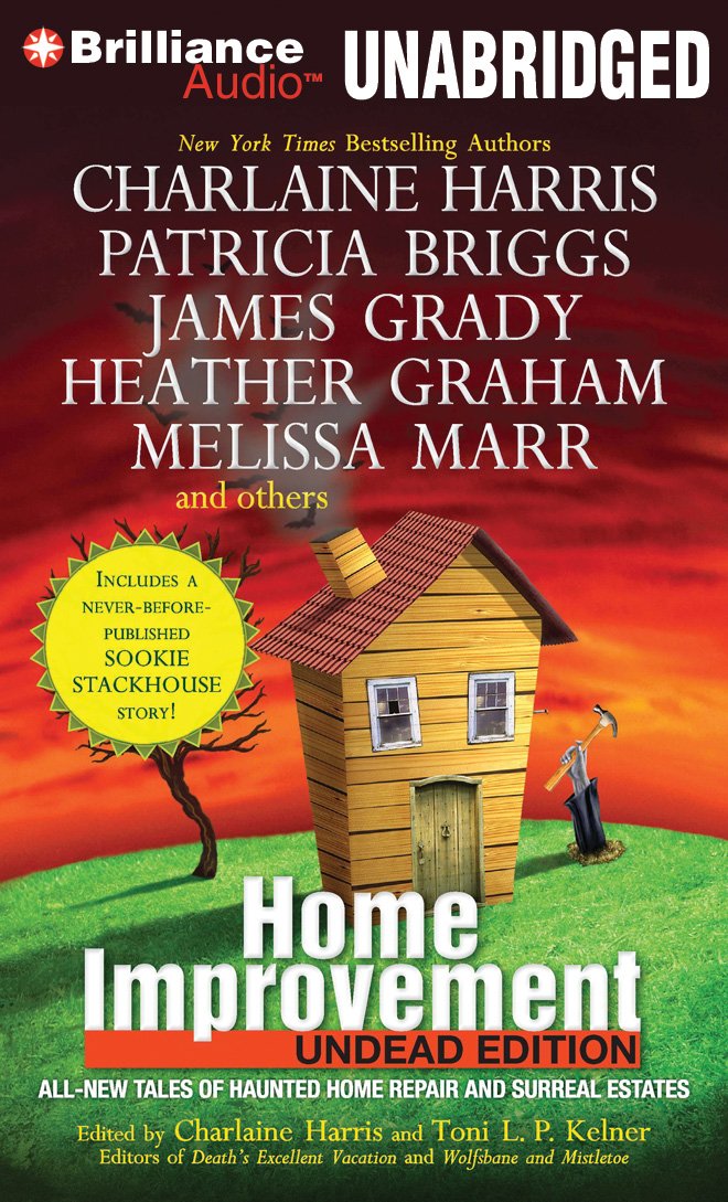 Home Improvement: Undead Edition: Charlaine Harris (Editor), Toni ...