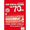 Rot-Weiss Essen in den 70er Jahren
