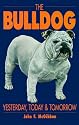 The Bulldog: Yesterday, Today and Tomorrow
