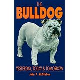 TheBulldog:Yesterday,TodayandTomorrow