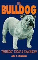 The Bulldog: Yesterday, Today and Tomorrow