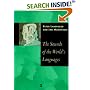 The Sounds of the World's Languages (Phonological Theory)