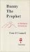 Book Danny The Prophet: A Fantastic Journey
