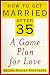 Book How to Get Married After 35: A Game Plan for Love