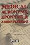 Medical Acronyms, Eponyms & Abbreviations