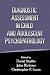 Diagnostic Assessment in Child and Adolescent Psychopathology