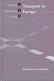 Transport in Europe (Artech House Its Series)