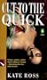 Cut to the Quick (Crime, Penguin)