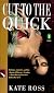 Cut to the Quick (Crime, Penguin)