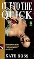 Cut to the Quick (Crime, Penguin)