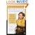 Wear Clean Underwear: Business Wisdom from Mom; Timeless Advice from the Ultimate CEO