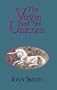 Virgin and the Unicorn (Thorndike Press Large Print Paperback Series)