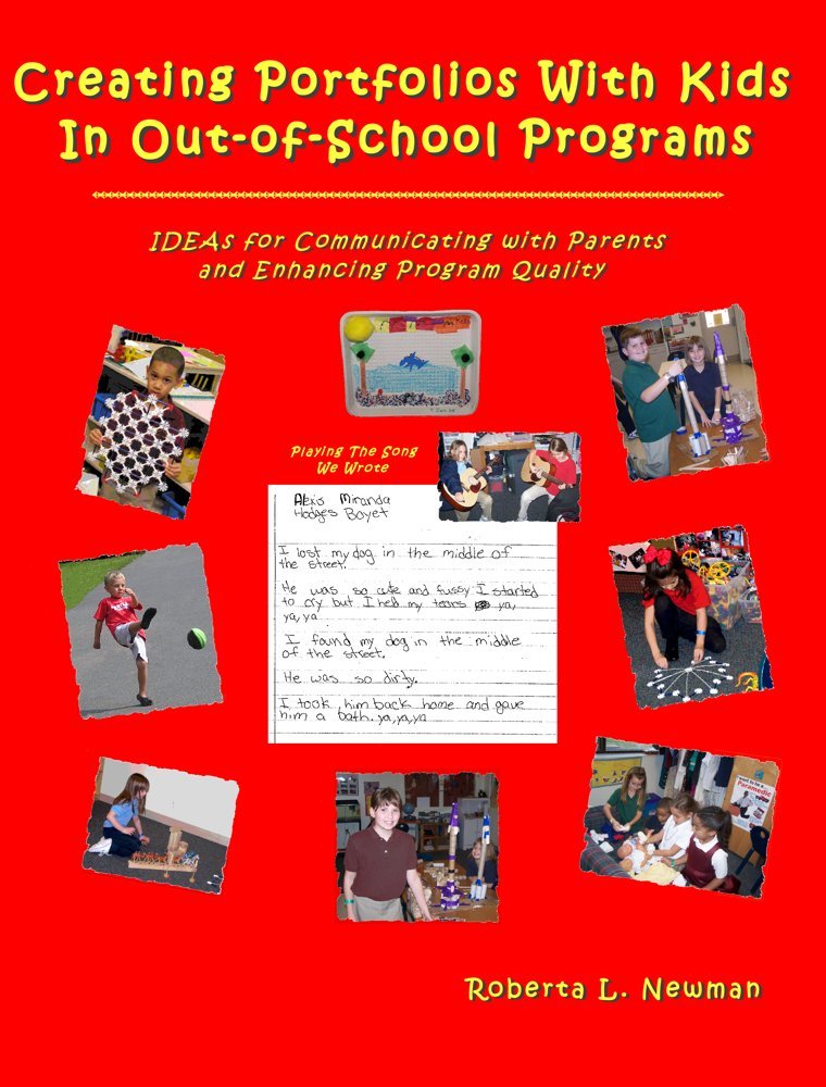 Creating Portfolios with Kids in Out-of-school Programs: Roberta L ... Creating Portfolios with Kids in Out-of-school Programs: Roberta L ...