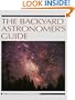 The Backyard Astronomer's Guide