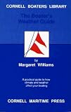 The Boater's Weather Guide (Cornell Boaters Library)