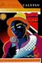 The Political Calypso : True Opposition in Trinidad and Tobago