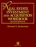 Real Estate Investment and Acquisition Workbook