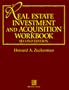 Real Estate Investment and Acquisition Workbook