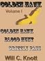 Golden Hawk Series, Volume I