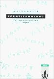 Produkt-Bild: Mathematik. Formelsammlung f&uuml;r Hauptschulen in Bayern