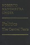 Politics: The Central Texts Theory Against Fate