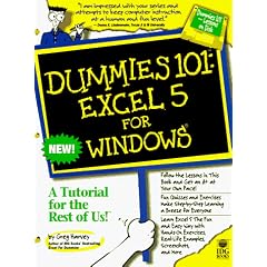 Excel 5 for Windows (Dummies 101 Series)