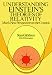 Understanding Einstein's Theories of Relativity: Man's New Perspective on the Cosmos