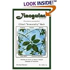 Jiaogulan: China's Immortality Herb--Unlocking the Secrets of Nature's Powerful Adaptogen... by  Blumert Michael