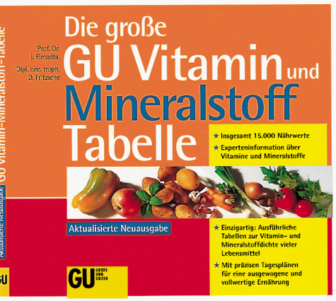 Produkt-Bild: Die gro&szlig;e GU Vitamin und Mineralstoff Tabelle