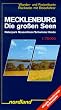 Nordland Karten, Mecklenburg, die gro�en Seen: Naturpark Nossentiner/Schwinzer Heide. Mit Reisef�hrer, aktuelle Wanderwege