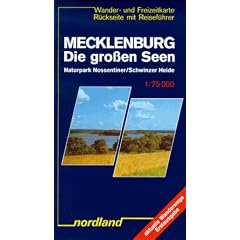 Nordland Karten, Mecklenburg, die gro�en Seen: Naturpark Nossentiner/Schwinzer Heide. Mit Reisef�hrer, aktuelle Wanderwege