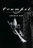 Trumpet: A Novel