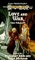 LOVE & WAR-3 (Dragonlance: Tales)
