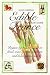 Edible France: A Traveler's Guide (Travel)