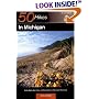 50 Hikes in Michigan: The Best Walks, Hikes, and Backpacks in the Lower Peninsula