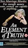 Element of Truth [VHS]