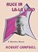 Books : Alice in La-La Land