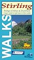 Stirling, Bridge of Allan and Dunblane: Map/guide to Eight Easy to Follow Walks (Footprint Walks)