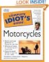 The Complete Idiot's Guide to Motorcycles (The Complete Idiot's Guides)