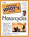 Book The Complete Idiot's Guide to Motorcycles (The Complete Idiot's Guides)