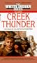 Creek Thunder (White Indian Series, Book XXVII (No 27))