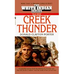 Creek Thunder (White Indian Series, Book XXVII (No 27))