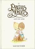 A Precious Moments Gift of Love Precious Love