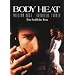 Body Heat - Eine hei�kalte Frau