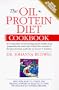 The Oil-Protein Diet Cookbook