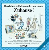 Herzlichen Glückwunsch zum neuen Zuhause.