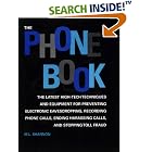 Click here to buy Phone Book: The Latest High-Tech Techniques And Equipment For... by  M.L. Shannon.