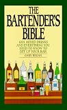 The Bartender's Bible : 1001 Mixed Drinks