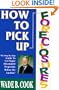 How to Pick Up Foreclosures: A Step-By-Step Guide for Getting Super Discounted Property Before the Auction