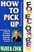 How to Pick Up Foreclosures: A...